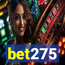 bet275