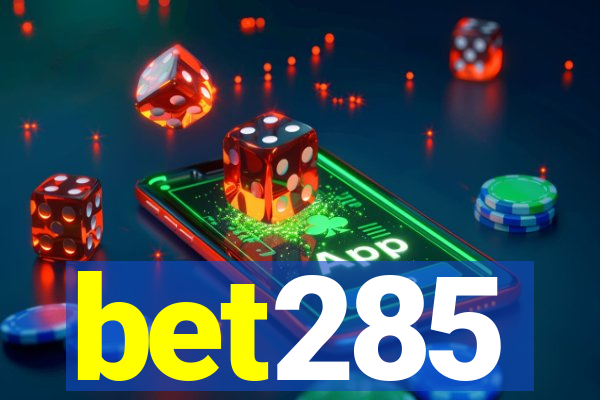 bet285