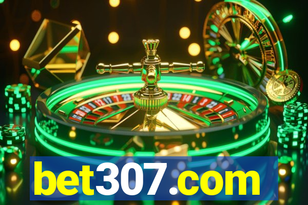 bet307.com