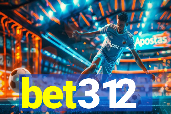 bet312