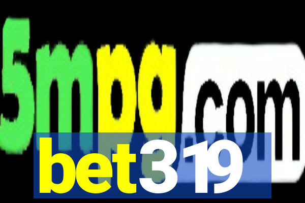 bet319