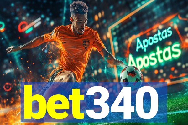 bet340