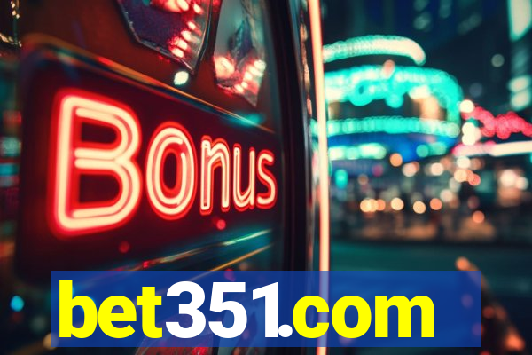 bet351.com