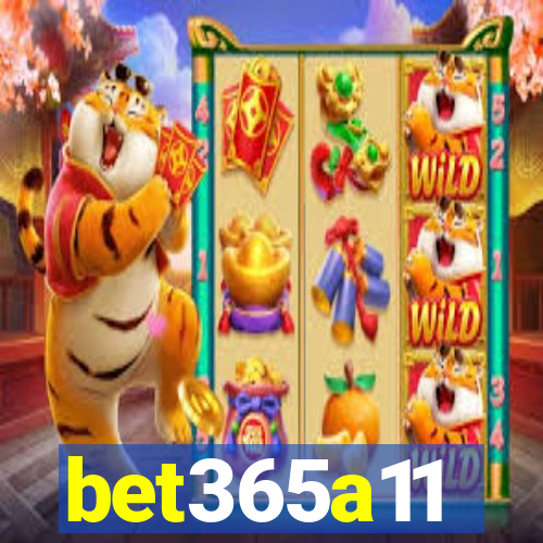 bet365a11