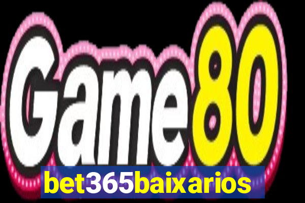 bet365baixarios