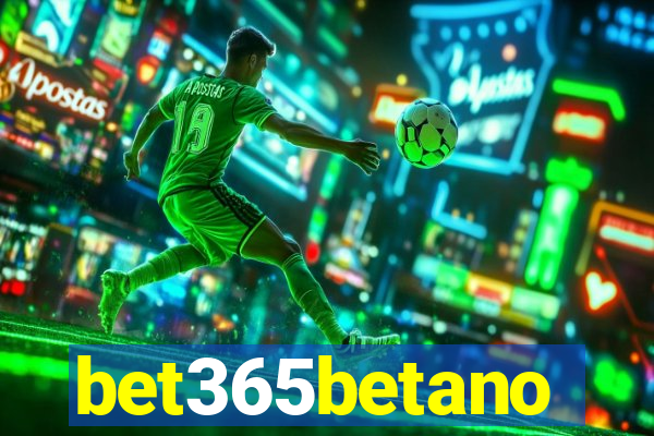 bet365betano