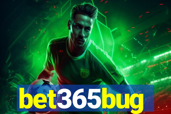 bet365bug