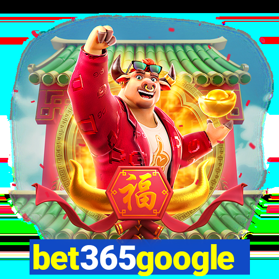 bet365google