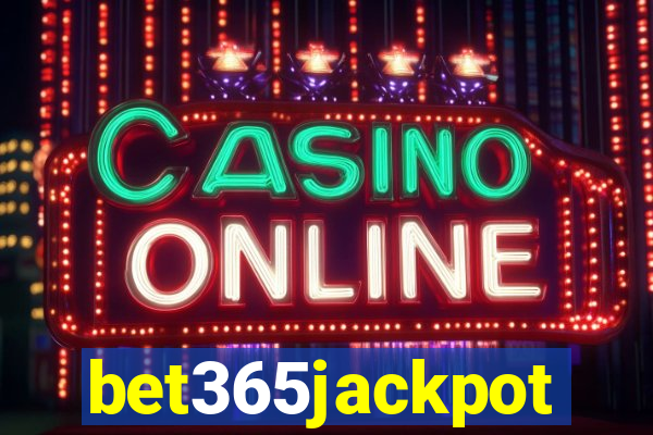 bet365jackpot