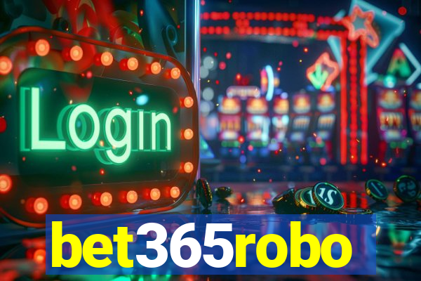 bet365robo