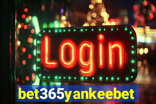 bet365yankeebet