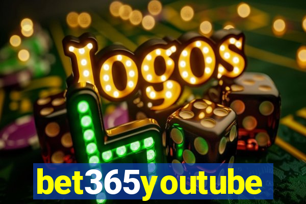 bet365youtube