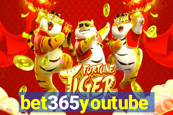 bet365youtube