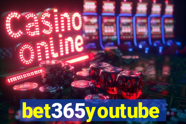 bet365youtube