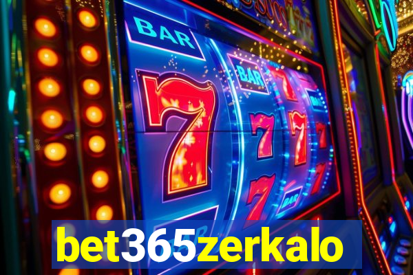 bet365zerkalo