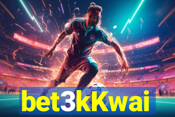 bet3kKwai