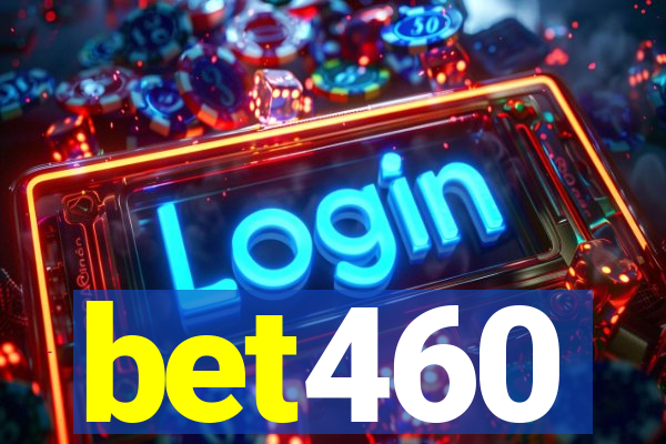 bet460