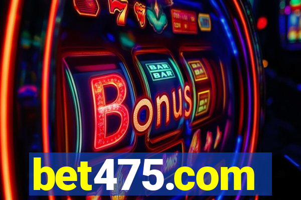 bet475.com