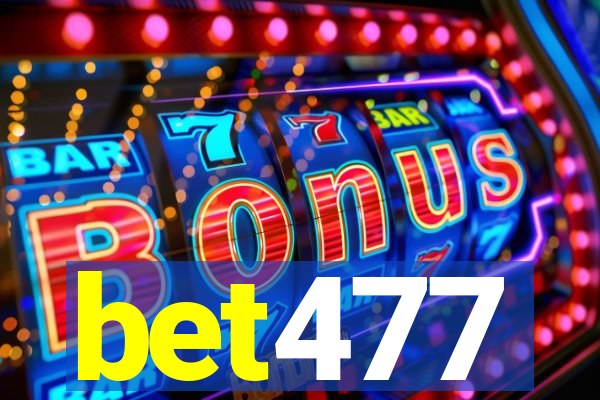 bet477