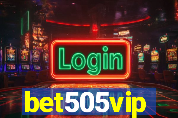 bet505vip