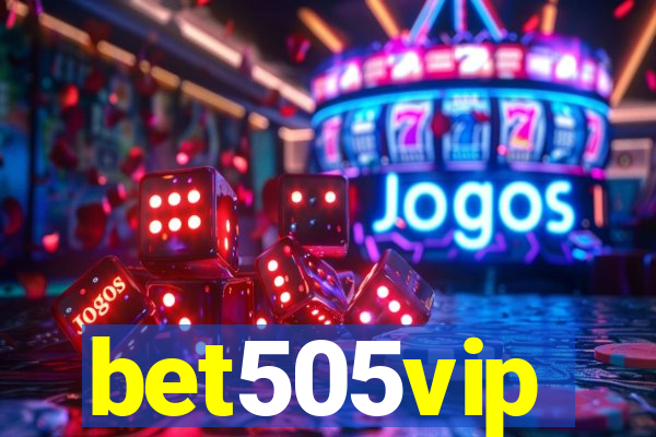 bet505vip