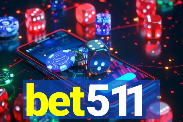 bet511