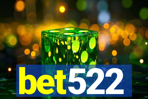 bet522