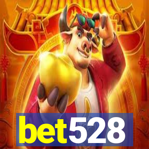 bet528