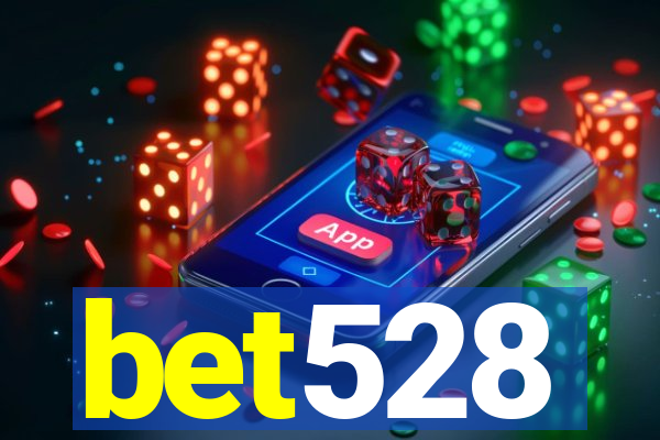 bet528