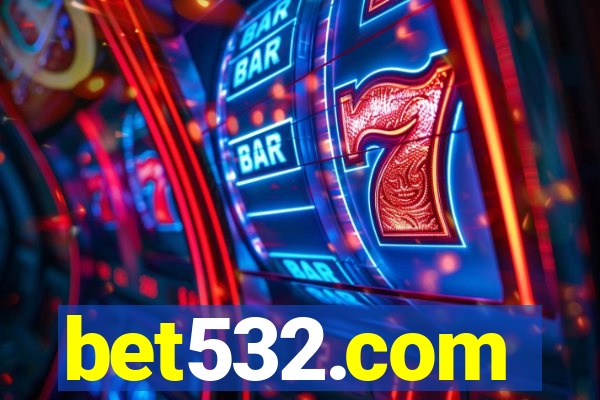 bet532.com