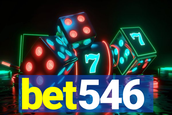 bet546