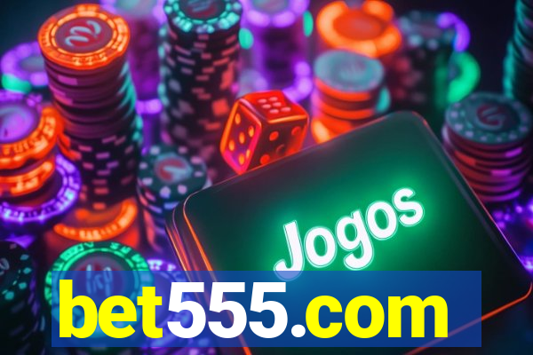 bet555.com