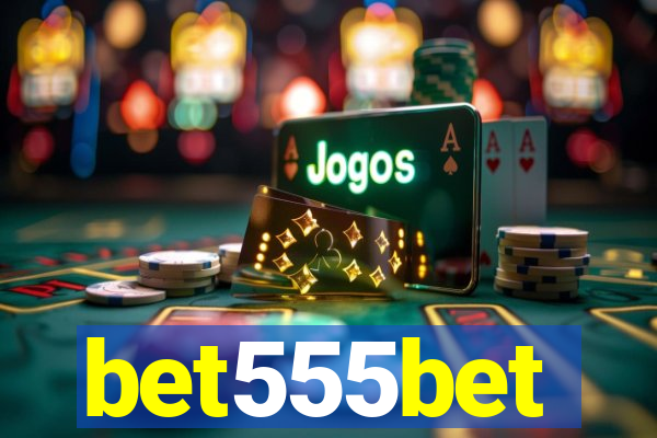 bet555bet