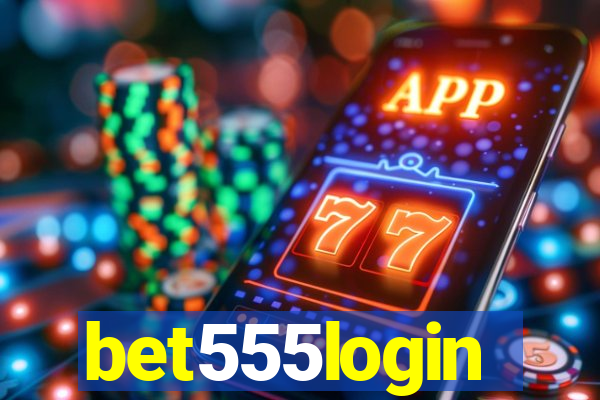 bet555login