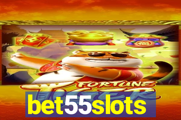 bet55slots