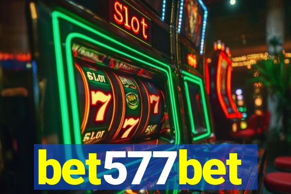 bet577bet