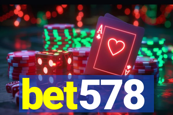 bet578