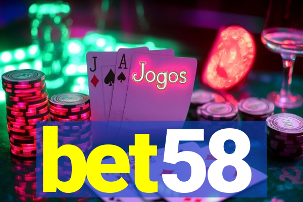 bet58