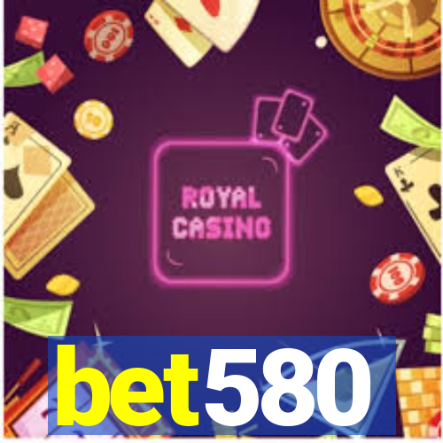 bet580