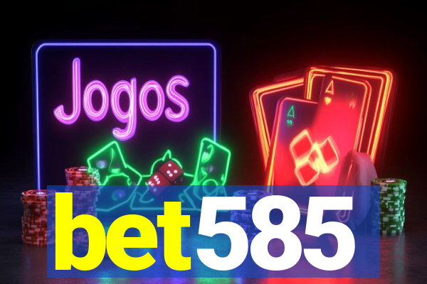 bet585