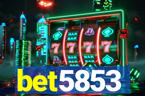 bet5853