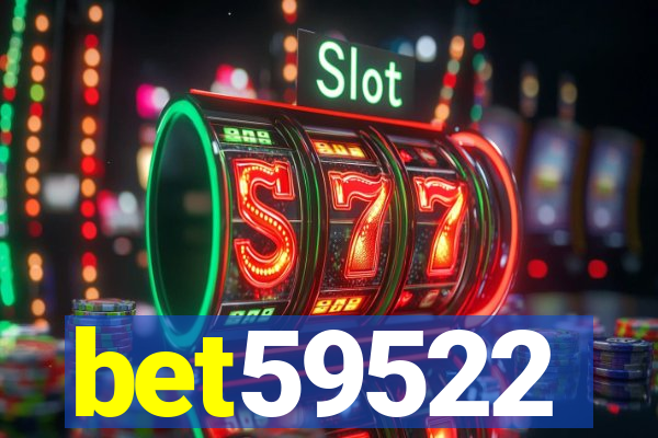 bet59522