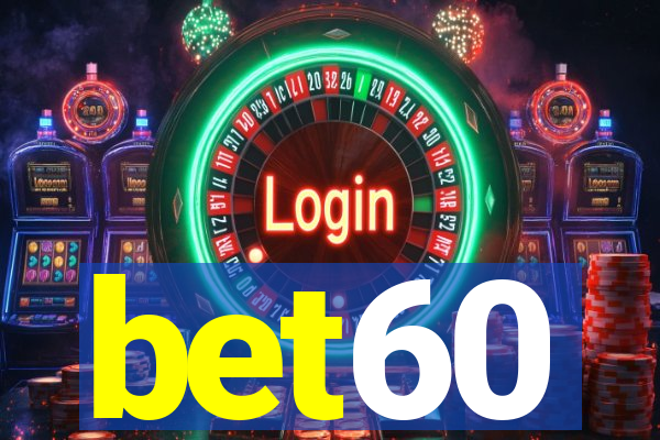 bet60