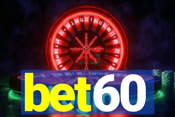 bet60