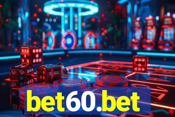 bet60.bet