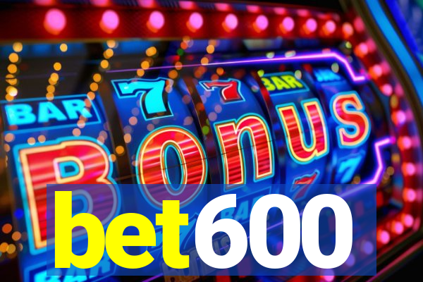 bet600