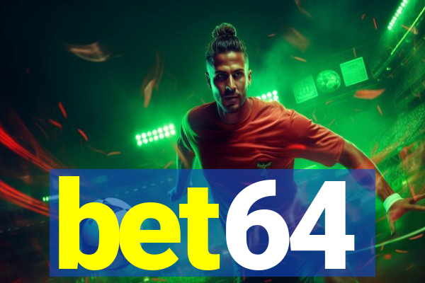 bet64