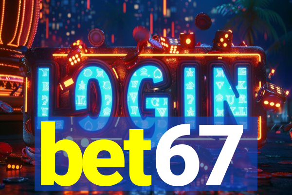 bet67