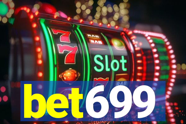 bet699