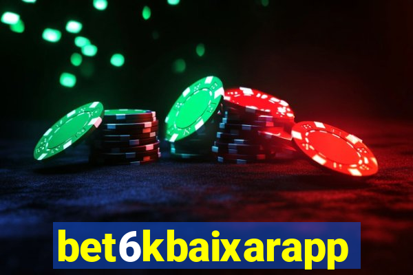 bet6kbaixarapp